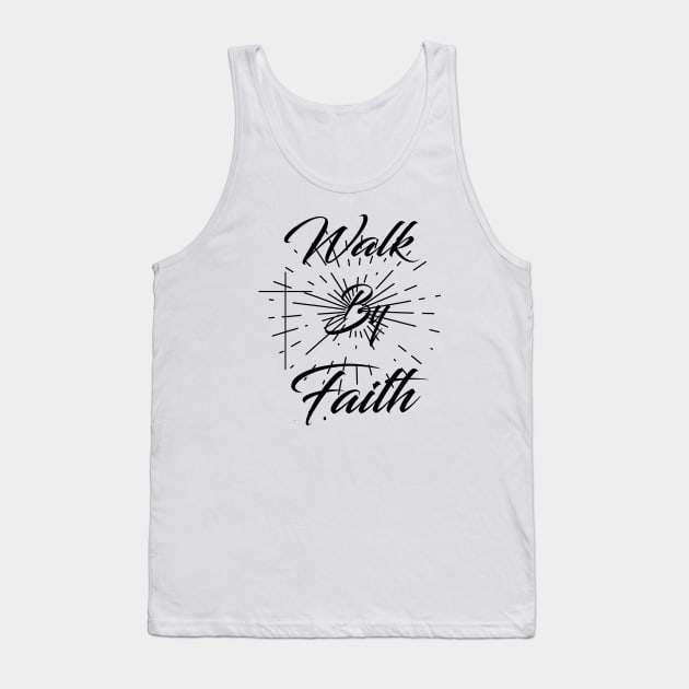 We walk by Faith not by sight christian Tank Top by theshop